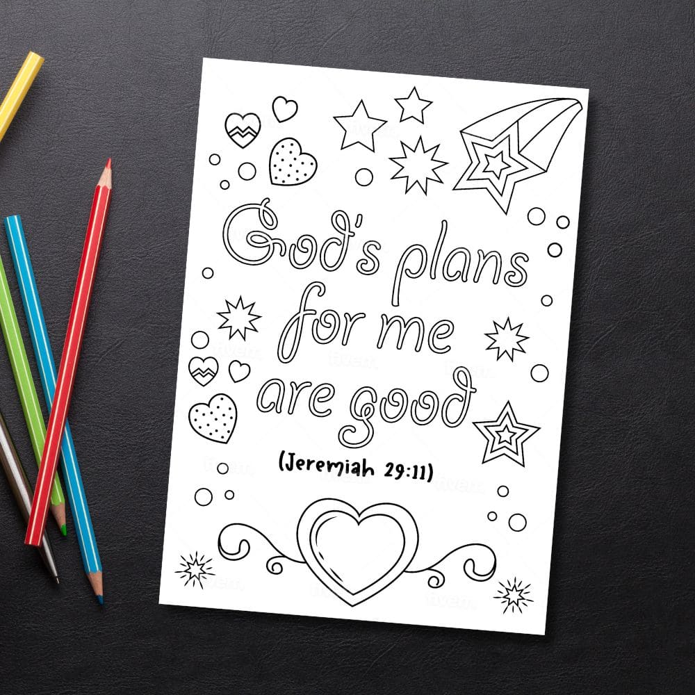 God's Plans for Me are Good Downloadable Colouring Sheet
