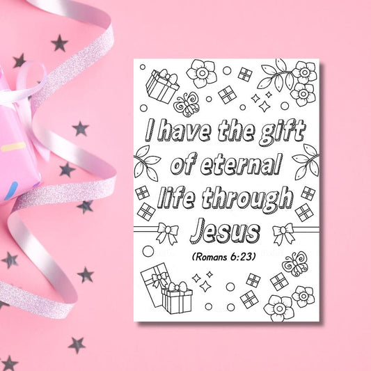 I Have the Gift of Eternal Life Downloadable Colouring Sheet